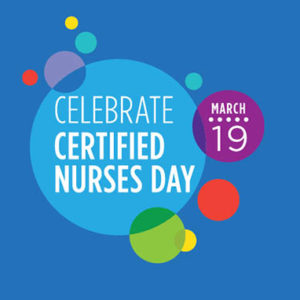 Celebrate Certified Nurses Day