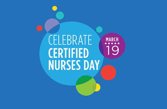Celebrate Certified Nurses Day