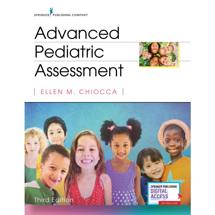 Advanced Pediatric Assessment - First Place AJN Book of the Year, 2020