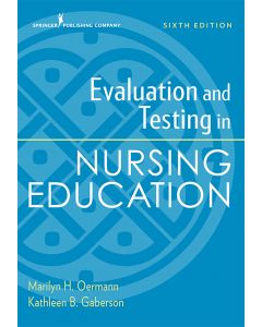 Evaluation and Testing in Nursing Education