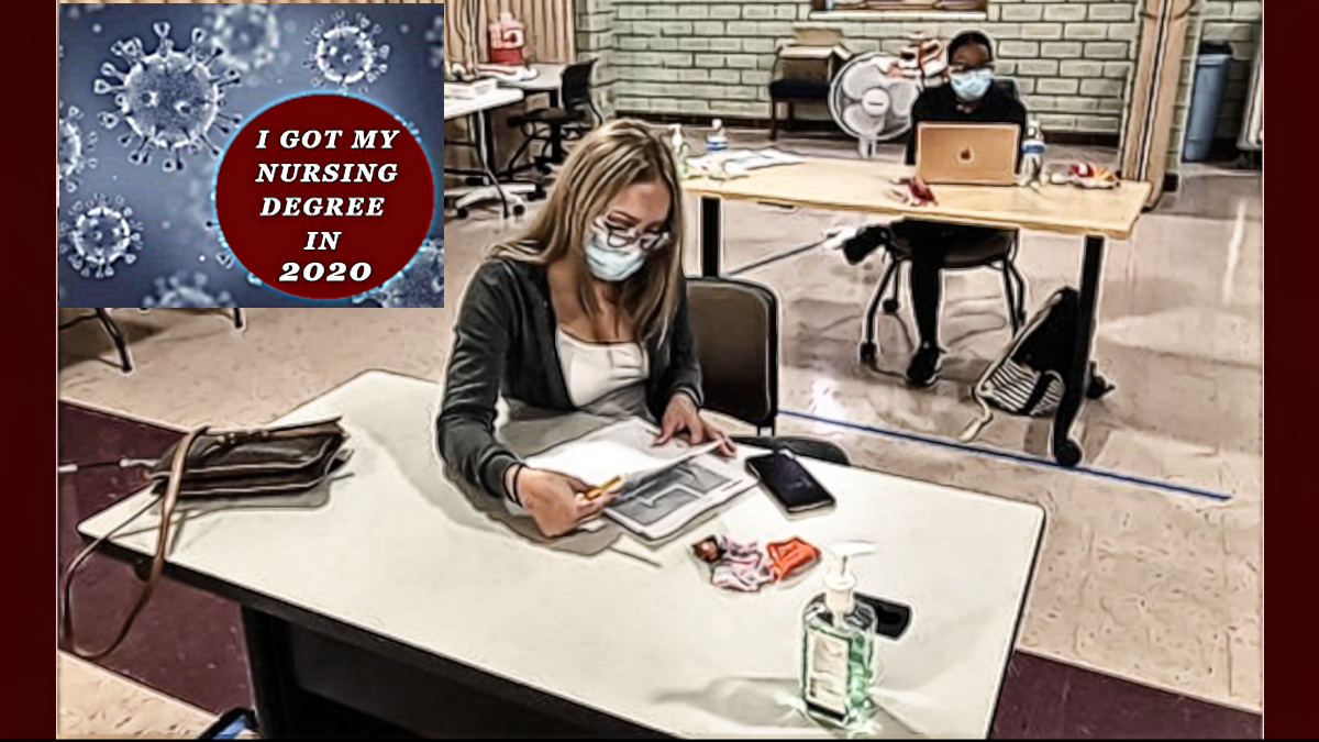Getting a nursing degree in a pandemic is hard, but not impossible.