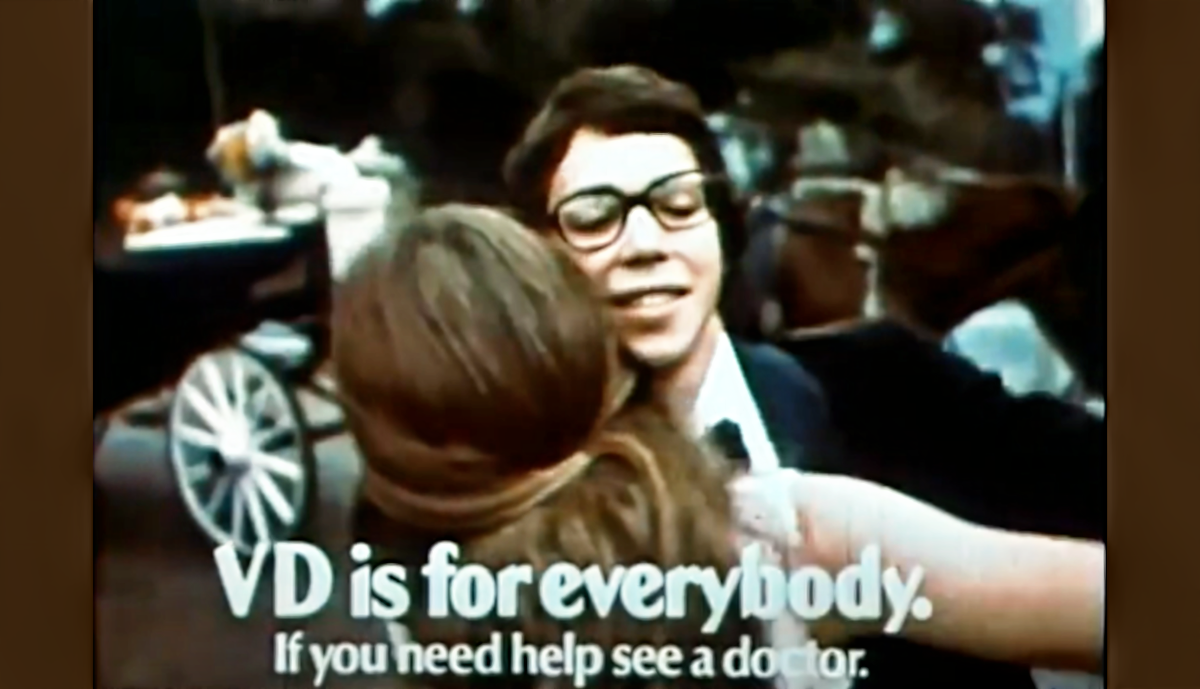 STDs were first openly addressed on TV in a 1969 Ad Council PSA, "VD is for Everybody."