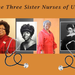 The 3 sister nurses of UAB.