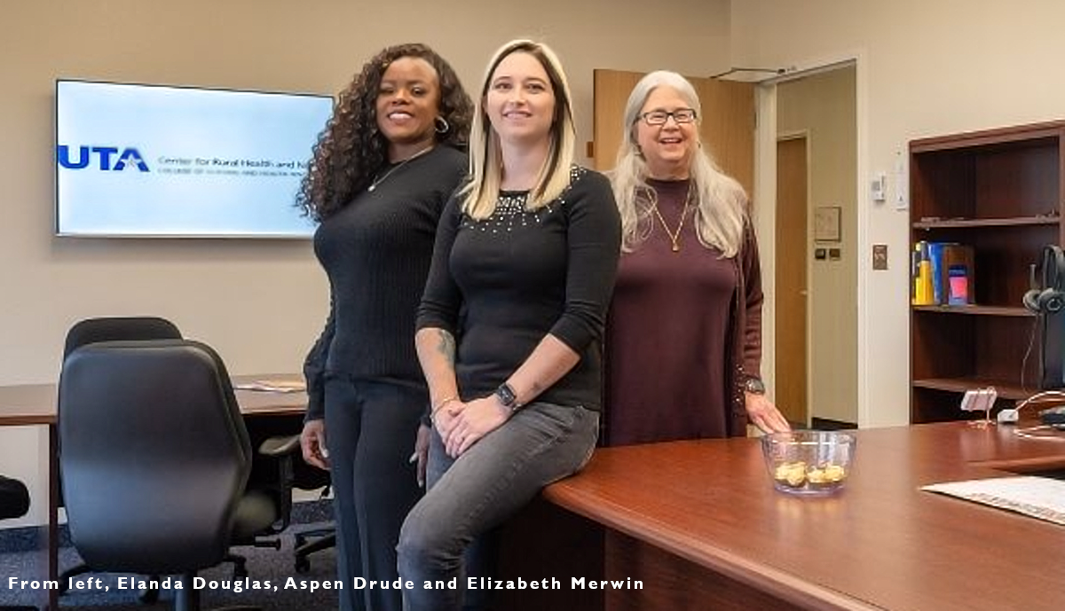 UTA rural center nurses Elanda Douglas, Aspen Drude and Elizabeth Merwin.