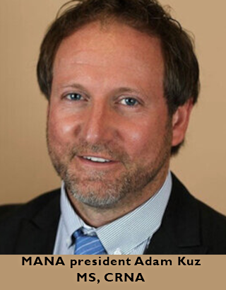 Adam Kuz, MS, CRNA, president of the Michigan Association of Nurse Anesthetists (MANA).