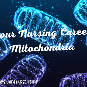 nursing-career-mitochondria