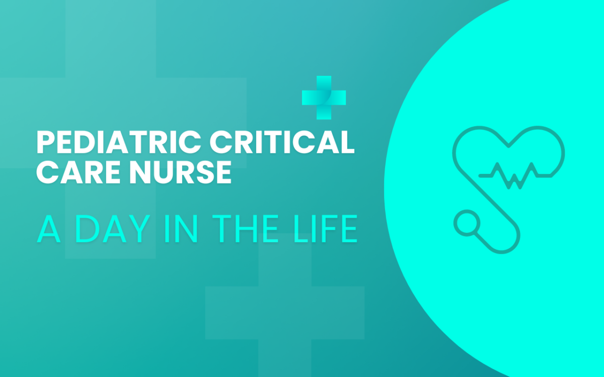 day-in-the-life-pediatric-critical-care-nurse