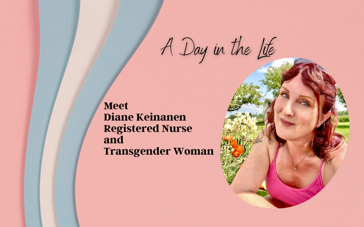 meet-diane-keinanen-registered-nurse-and-transgender-woman