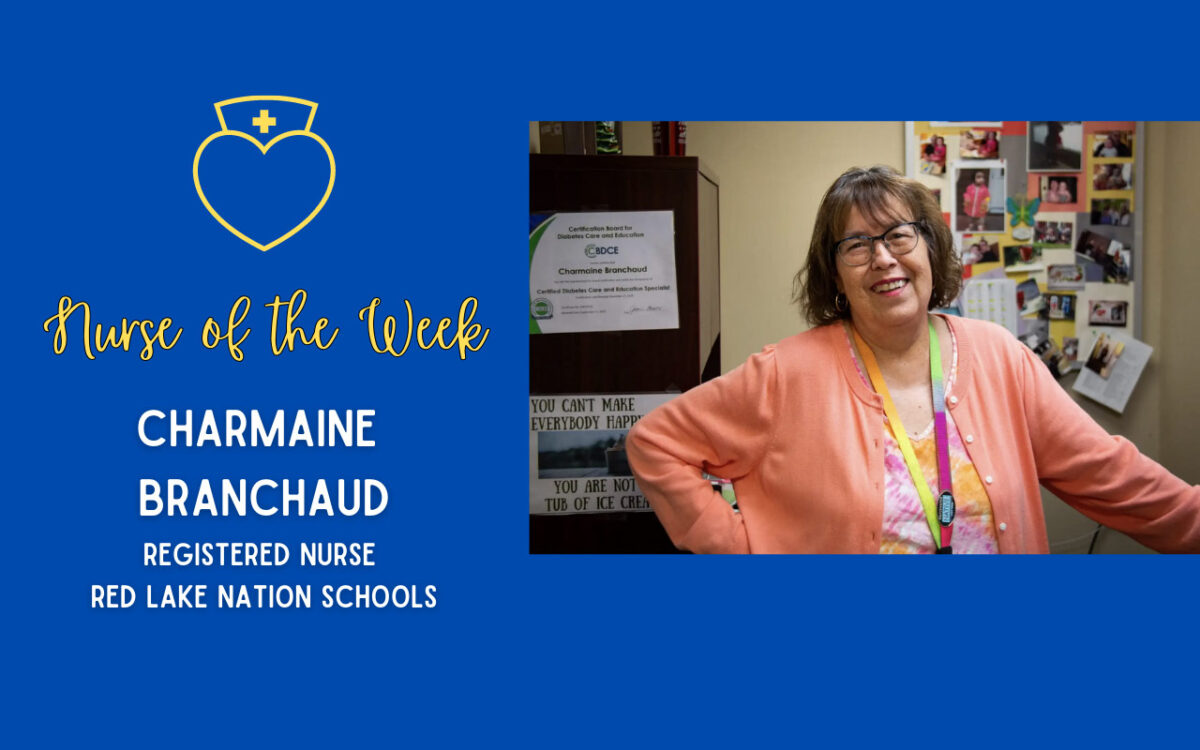 Meet the Daily Nurse Nurse of the Week: Minnesota nurse Charmaine Branchaud helps boost immunization rates in Red Lake School