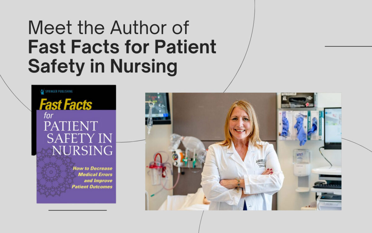 meet-the-author-of-fast-facts-for-patient-safety-in-nursing