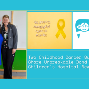 two-childhood-cancer-survivors-share-unbreakable-bond