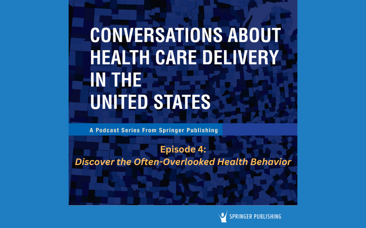 discover-the-often-overlooked-health-behavior-check-out-springer-publishings-latest-podcast-episode-now