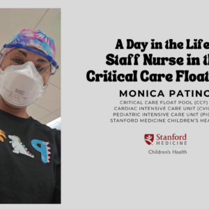 a-day-in-the-life-staff-nurse-in-the-critical-care-float-pool-of-a-childrens-hospital