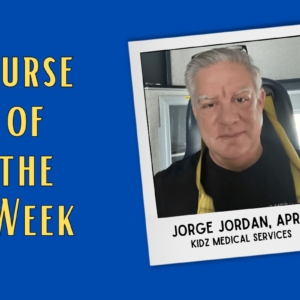 jorge-jordan-named-nurse-of-the-week-a-legacy-of-compassion-and-expertise-at-kidz-medical-services