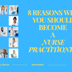 8-reasons-why-you-should-become-a-nurse-practitioner