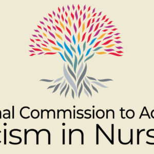 ANA National Commissoion to Address Racism in Nursing