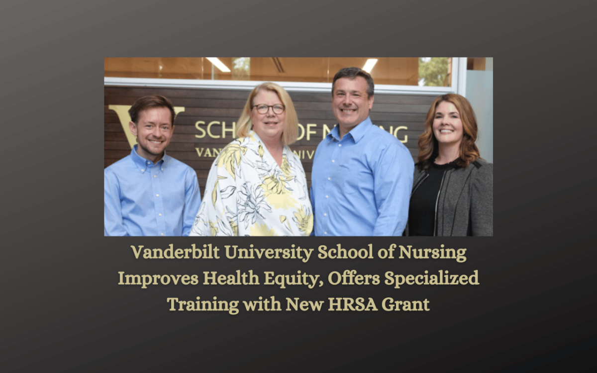 Vanderbilt University School of Nursing Improves Health Equity