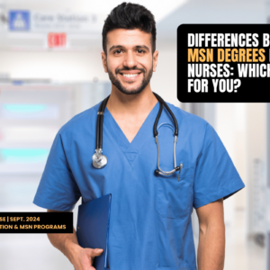 differences-between-msn-degrees-for-nurses-which-is-right-for-you