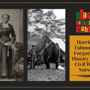 harriet-tubmans-forgotten-history-as-a-civil-war-nurse