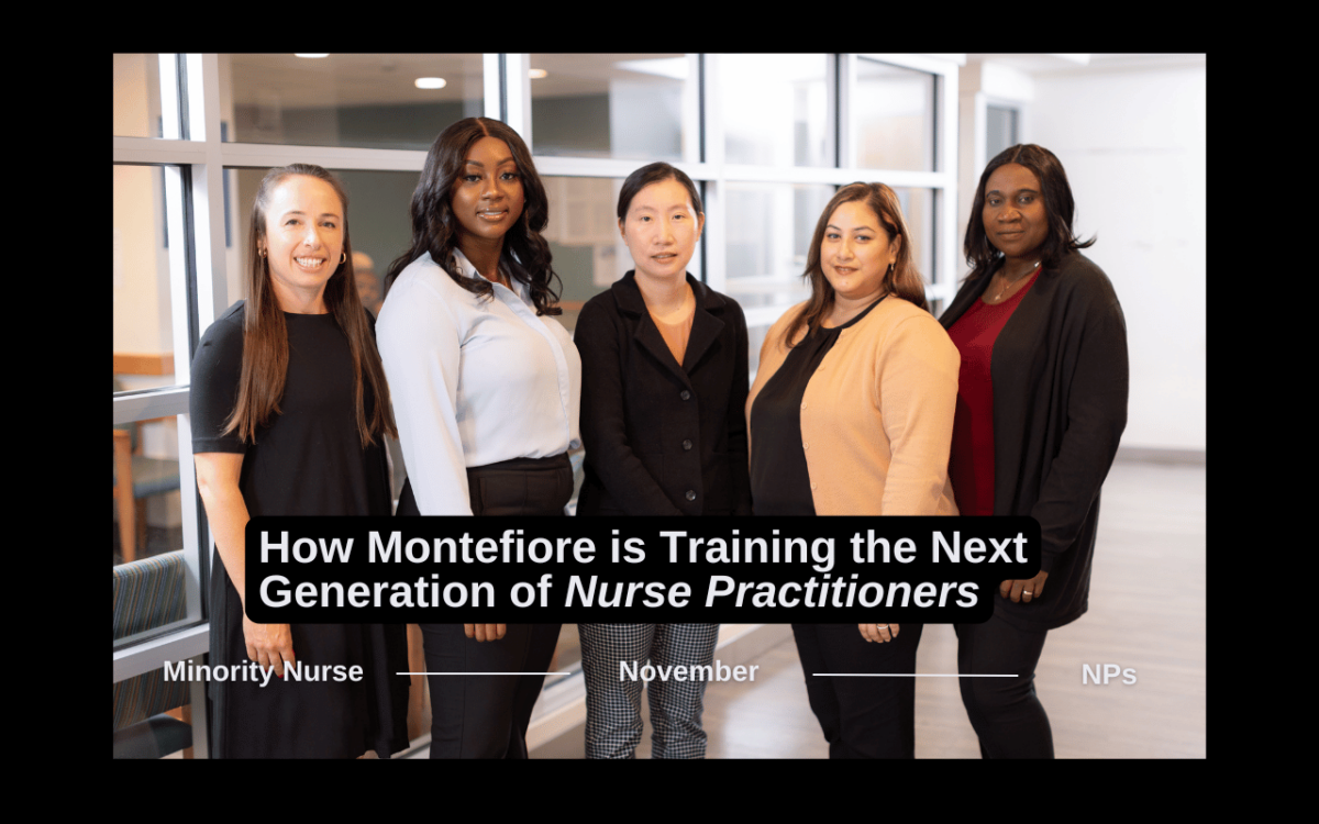 how-montefiore-is-training-the-next-generation-of-nurse-practitioners