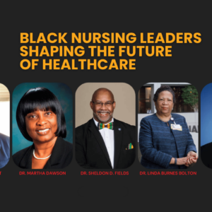 leading-the-charge-black-nursing-leaders-shaping-the-future-of-healthcare