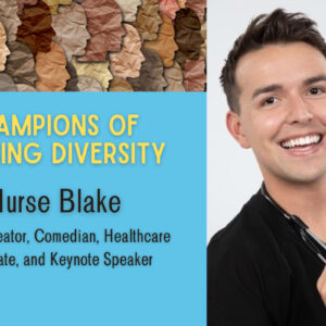 meet-a-champion-of-nursing-diversity-nurse-blake