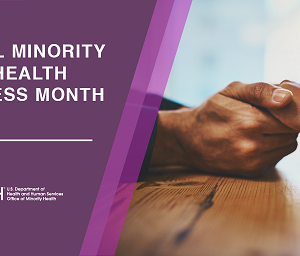 Minoiry Mental Health Awareness image from the Office of Minority Health