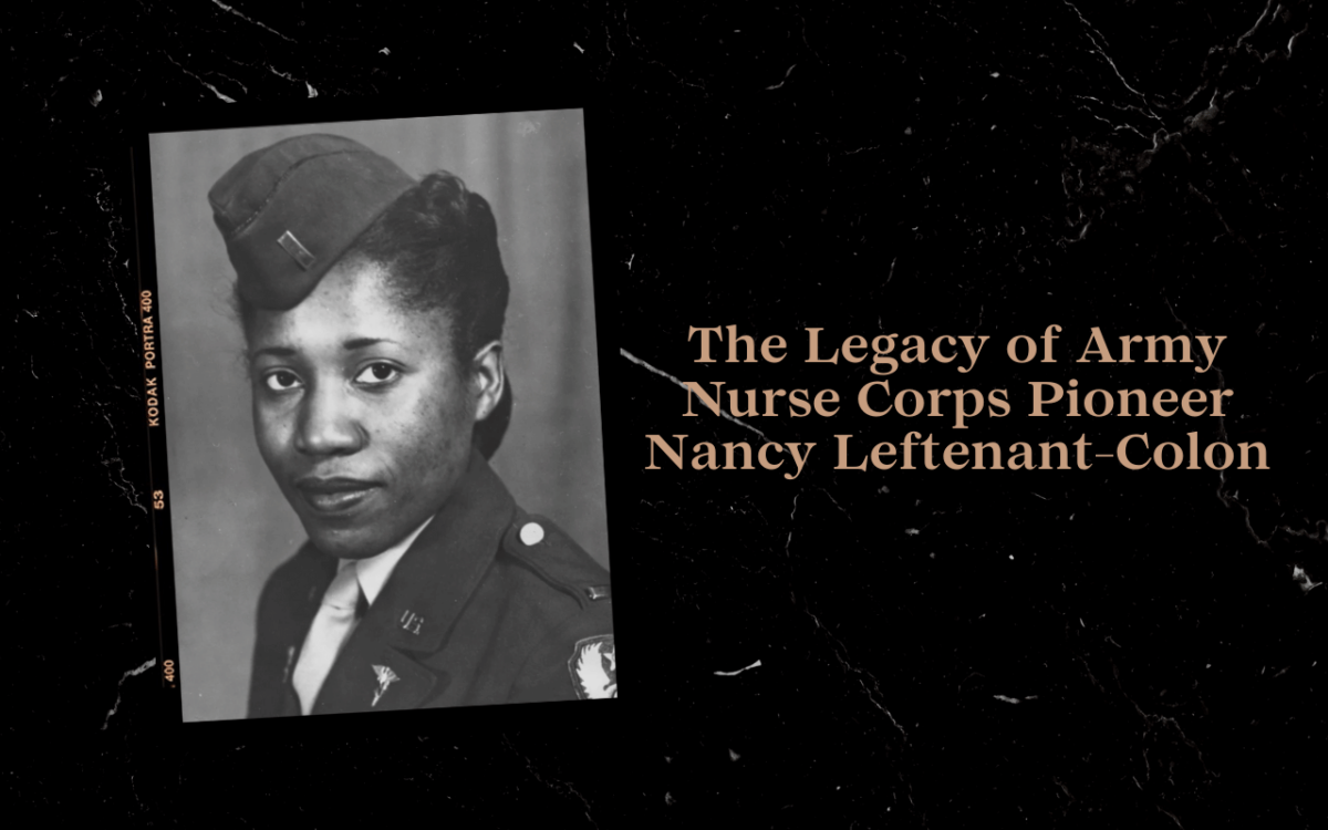 the-legacy-of-army-nurse-corps-pioneer-nancy-leftenant-colon